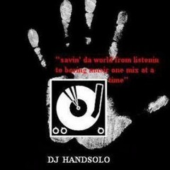DJ Handsolo "The Mixperience"
