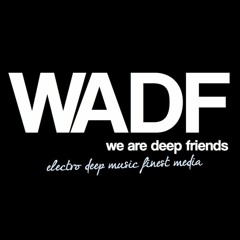 WADF  deep finest music
