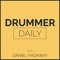 Drummer Daily Podcast