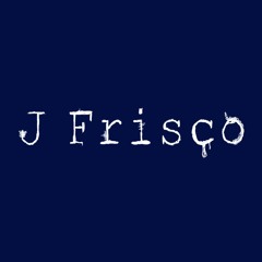 J Frisco