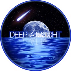 Deep At Night