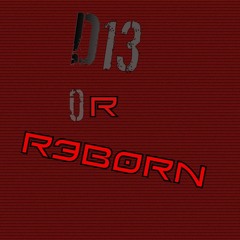 D13 OR R3B0RN