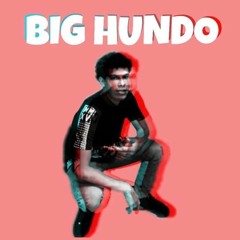BIG hundo