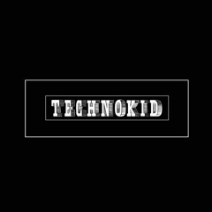 Technokid (DJ & Producer)