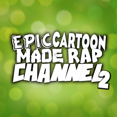 Cartoon Made Rap Channel 2