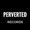 Perverted Records