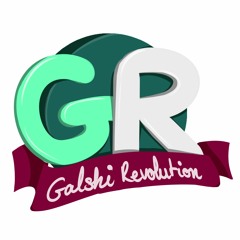 Galshi Revolution
