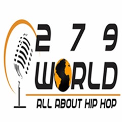 279WORLD.com - All About Hip Hop