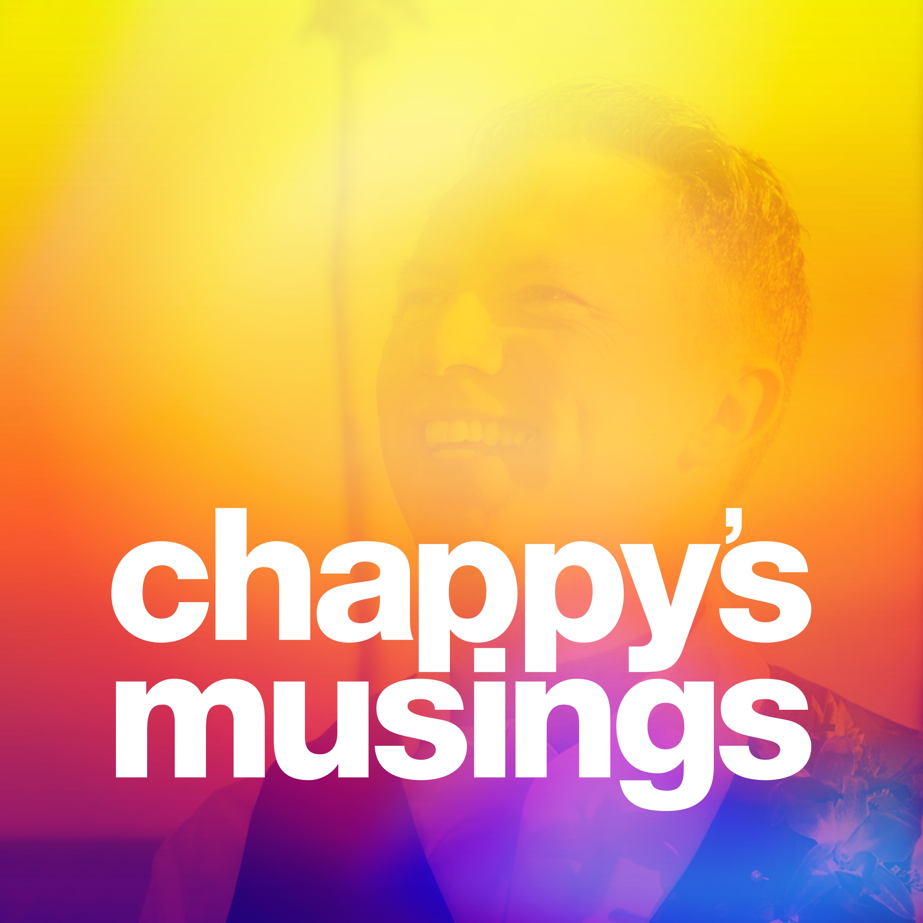 Chappy's Musings podcast artwork