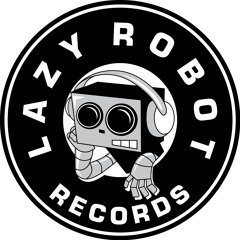 Lazy Robot Records