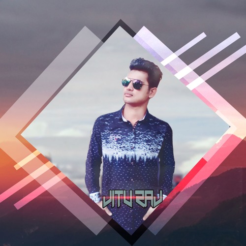 Stream jitu Raj music | Listen to songs, albums, playlists for free on ...