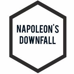 The Napoleon's Downfall Podcast