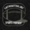 SayWhatchaLike Sports Podcast