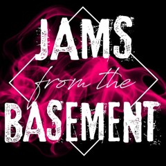 Jams From The Basement