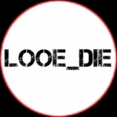 LOoE_DiE
