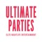 Ultimate Parties