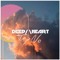 Deep/\Heart