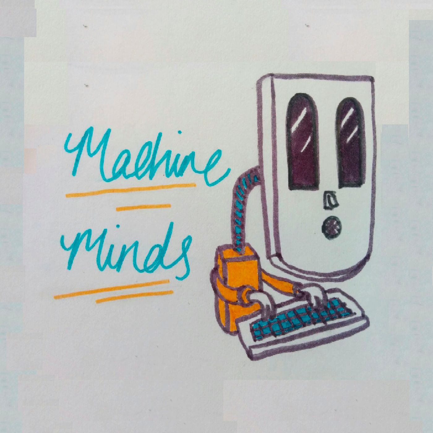 Machine Minds Podcast