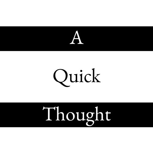 A Quick Thought’s avatar