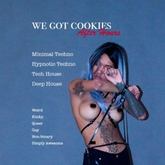 We got cookies after hours