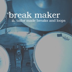 Break Maker