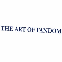 The Art of Fandom