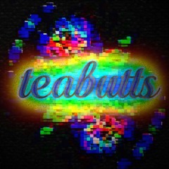 Teabutts