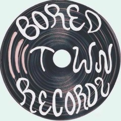 BoredTown Records