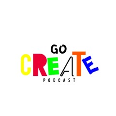 Go Create Podcast