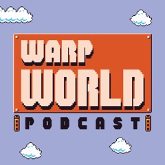 Warp World Podcast
