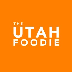 The Utah Foodie
