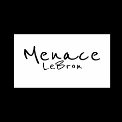 Menace LeBron SA