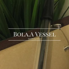 Bola.A vessel