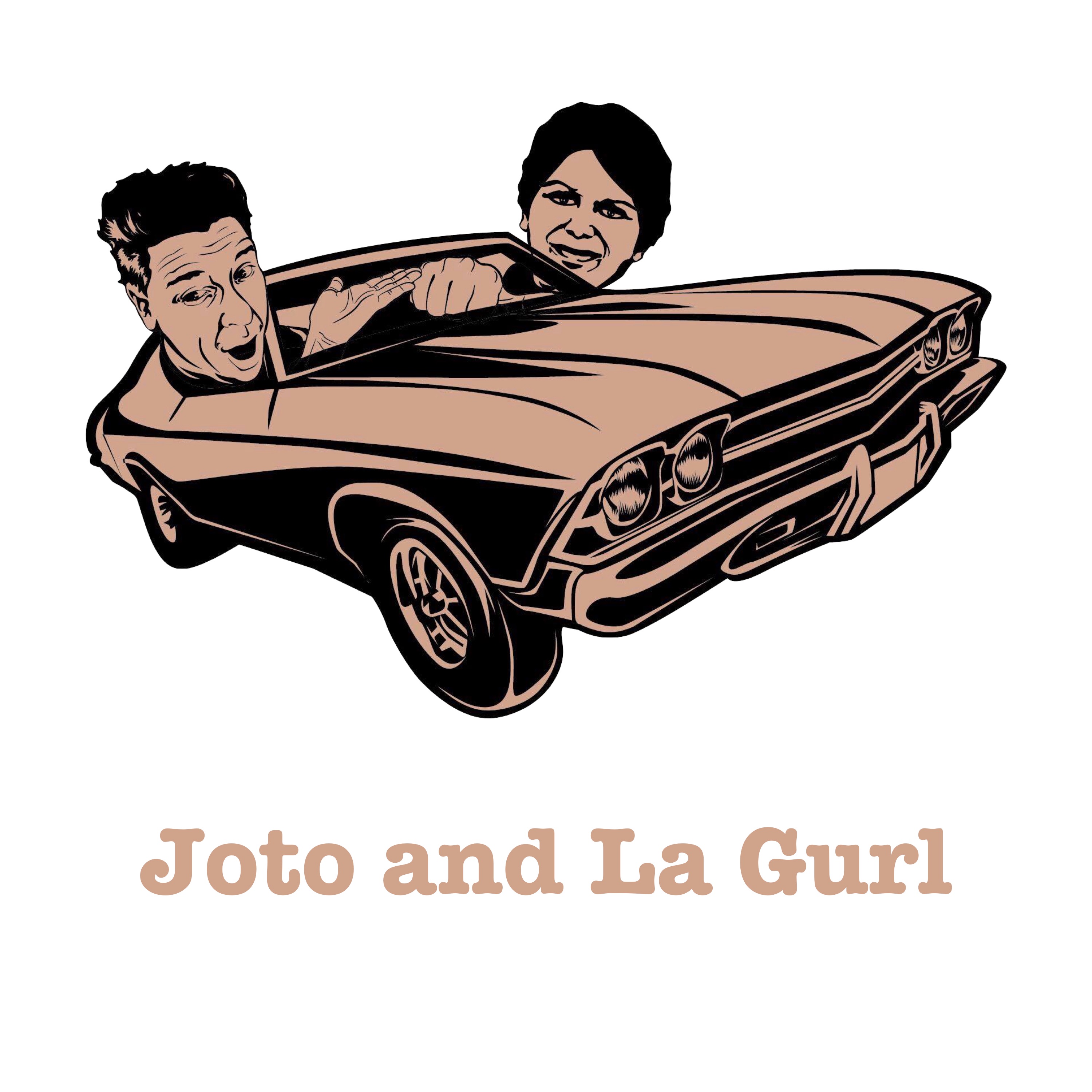 Joto and La Gurl
