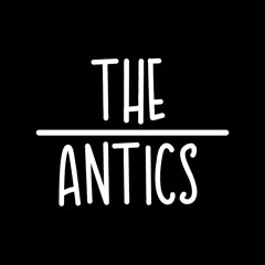 The Antics