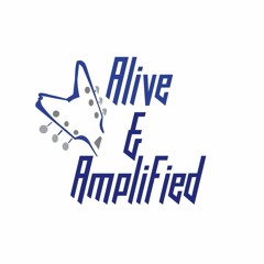 aliveandamplified