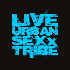 Live Urban Sexx Tribe
