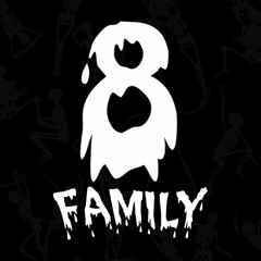 EIGHT FAMILY