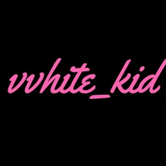 vvhite_kid