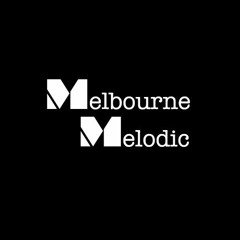 Melbourne Melodic