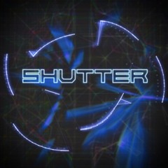 SHUTTER