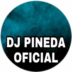 DJ PINEDA ( OFICIAL )