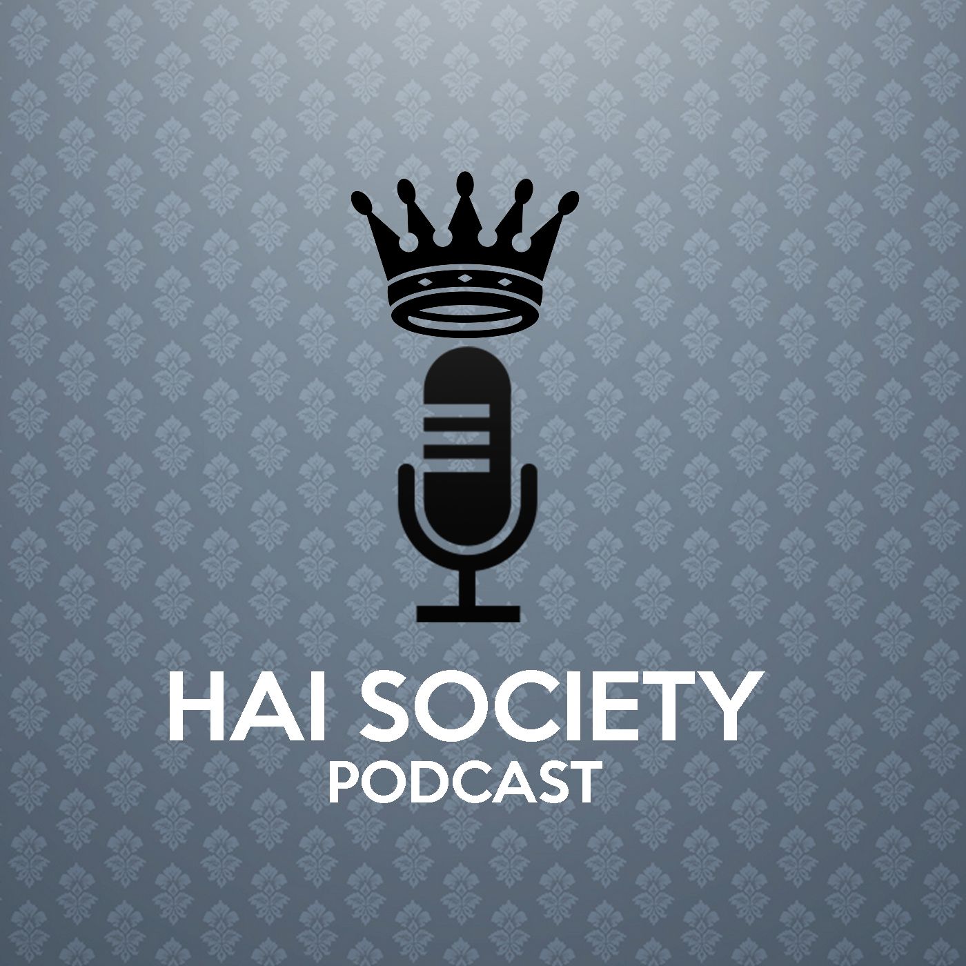 Hai Society Podcast