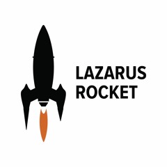 Lazarus Rocket