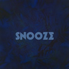 Snooze