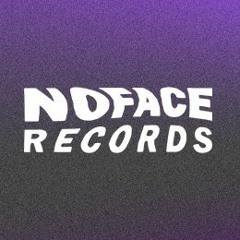 NOFACE RECORD$