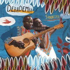 DEBADEMBA nouveaux sons