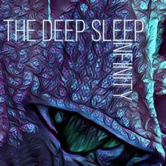 The Deep Sleep