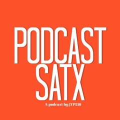 Podcast SATX | Experience Living