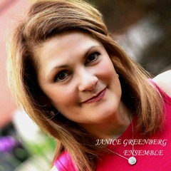 【R&B】Janice Stream Janice Greenberg Ensemble music | Listen to songs